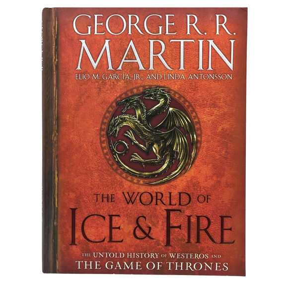 George R. R. Martin The World Of Ice & Fire Game Of Thrones Hardback Book - Picture 1 of 3